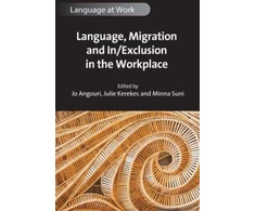 KNYGA Jo Angouri Language, Migration and In/Exclusion in the Workplace