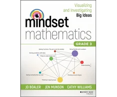 KNYGA Jo Boaler Mindset Mathematics: Visualizing and Investigating Big Ideas, Grade 3