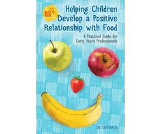 KNYGA Jo Cormack Helping Children Develop a Positive Relationship with Food