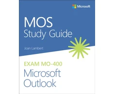KNYGA Joan Lambert MOS Study Guide for Microsoft Outlook Exam MO-400