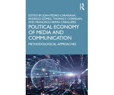 KNYGA Joan Pedro Caranana Political Economy of Media and Communication