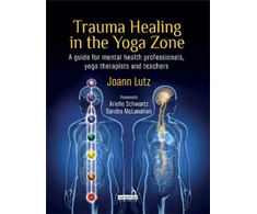KNYGA Joann Lutz Trauma in the Yoga Zone
