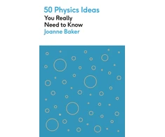 KNYGA Joanne Baker 50 Physics Ideas You Really Need to Know