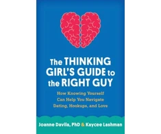 KNYGA Joanne Davila Thinking Girl's Guide to the Right Guy