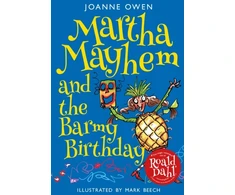 KNYGA Joanne Owen Martha Mayhem and the Barmy Birthday