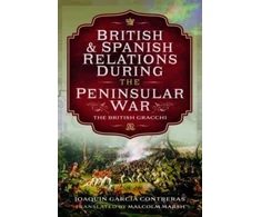 KNYGA Joaquin Garcia Contreras British and Spanish Relations During the Peninsular War