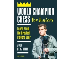 KNYGA Joel Benjamin World Champion Chess for Juniors