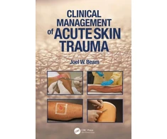 KNYGA Joel W Beam Clinical Management of Acute Skin Trauma