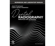 KNYGA Joen Iannucci DDS MS Workbook and Laboratory Manual for Dental Radiography