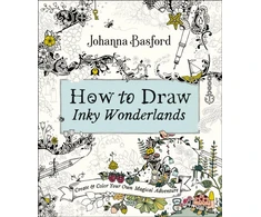 KNYGA Johanna Basford How to Draw Inky Wonderlands