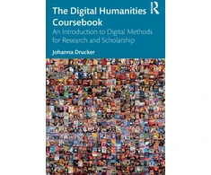 KNYGA Johanna Drucker Digital Humanities Coursebook