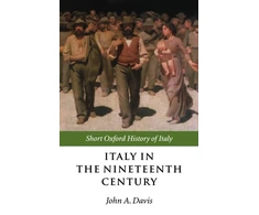 KNYGA John A Davis Italy in the Nineteenth Century