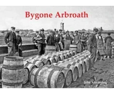 KNYGA John Alexander Bygone Arbroath