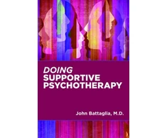 KNYGA John Battaglia Doing Supportive Psychotherapy