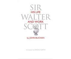 KNYGA John Buchan Sir Walter Scott