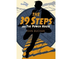 KNYGA John Buchan Thirty Nine Steps &amp; The Power House