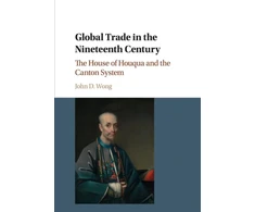 KNYGA John D Wong Global Trade in the Nineteenth Century
