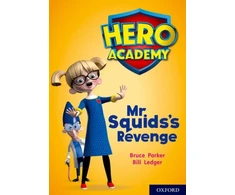 KNYGA John Dougherty Hero Academy: Oxford Level 11, Lime Book Band: Mr Squid's Revenge