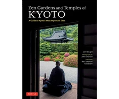 KNYGA John Dougill Zen Gardens and Temples of Kyoto