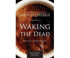 KNYGA John Eldredge Waking the Dead