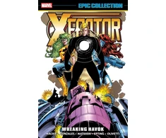 KNYGA John Francis Moore X-Factor Epic Collection: Wreaking Havok
