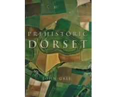 KNYGA John Gale Prehistoric Dorset