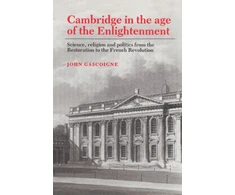 KNYGA John Gascoigne Cambridge in the Age of the Enlightenment