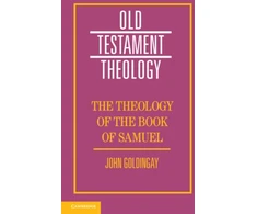 KNYGA John Goldingay Theology of the Book of Samuel