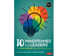 KNYGA John Hattie 10 Mindframes for Leaders, The Visible Learning Approach to School Success