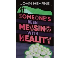 KNYGA John Hearne Someone’s Been Messing with Reality