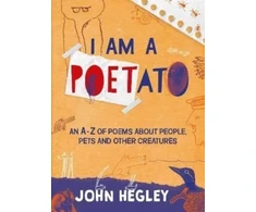 KNYGA John Hegley I Am a Poetato