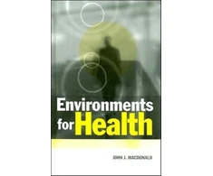 KNYGA John J Macdonald Environments for Health