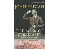 KNYGA John Keegan Mask of Command