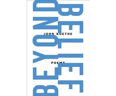 KNYGA John Koethe Beyond Belief