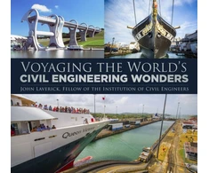 KNYGA John Laverick Voyaging the World's Civil Engineering Wonders