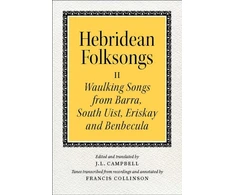 KNYGA John Lorne Campbell Hebridean Folk Songs: Waulking Songs from Barra, South Uist, Eriskay and Benbecula