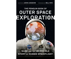 KNYGA John M Logsdon Penguin Book of Outer Space Exploration