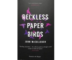 KNYGA John Mccullough Reckless Paper Birds