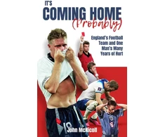 KNYGA John Mcnicoll It's Coming Home (Probably)