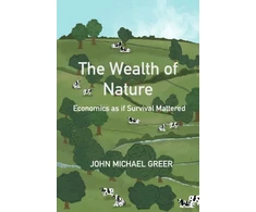 KNYGA John Michael Greer Wealth of Nature