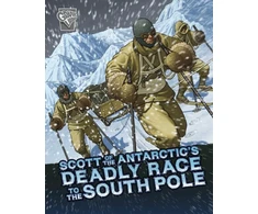 KNYGA John Micklos Jr Scott of the Antarctic's Deadly Race to the South Pole