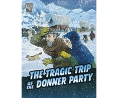 KNYGA John Micklos Jr Tragic Trip of the Donner Party