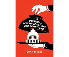 KNYGA John Mikler Political Power of Global Corporations