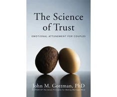 KNYGA John Mordechai Gottman Science of Trust