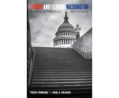 KNYGA John N Yochelson Loving and Leaving Washington