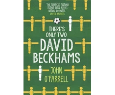 KNYGA John Ofarrell There's Only Two David Beckhams