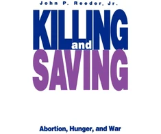 KNYGA John P Reeder Killing and Saving