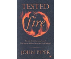 KNYGA John Piper Tested by fire