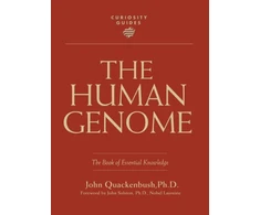 KNYGA John Quackenbush Curiosity Guides: The Human Genome