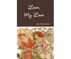 KNYGA John Rolston Love, My Love